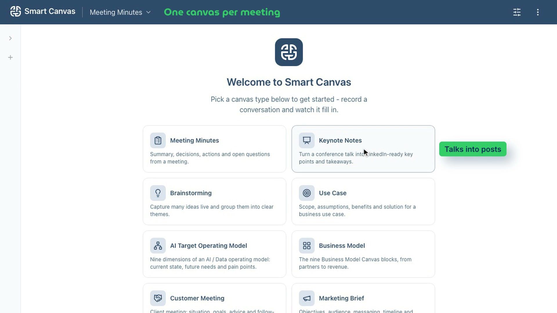 Smart Canvas: a canvas for every meeting, nine canvas types, plus your own.